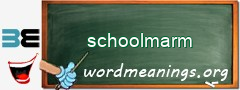 WordMeaning blackboard for schoolmarm
